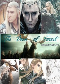 （BL-霍比特人同人）The poem of Forest-密林之诗
