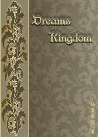 《Dreams Kingdom》